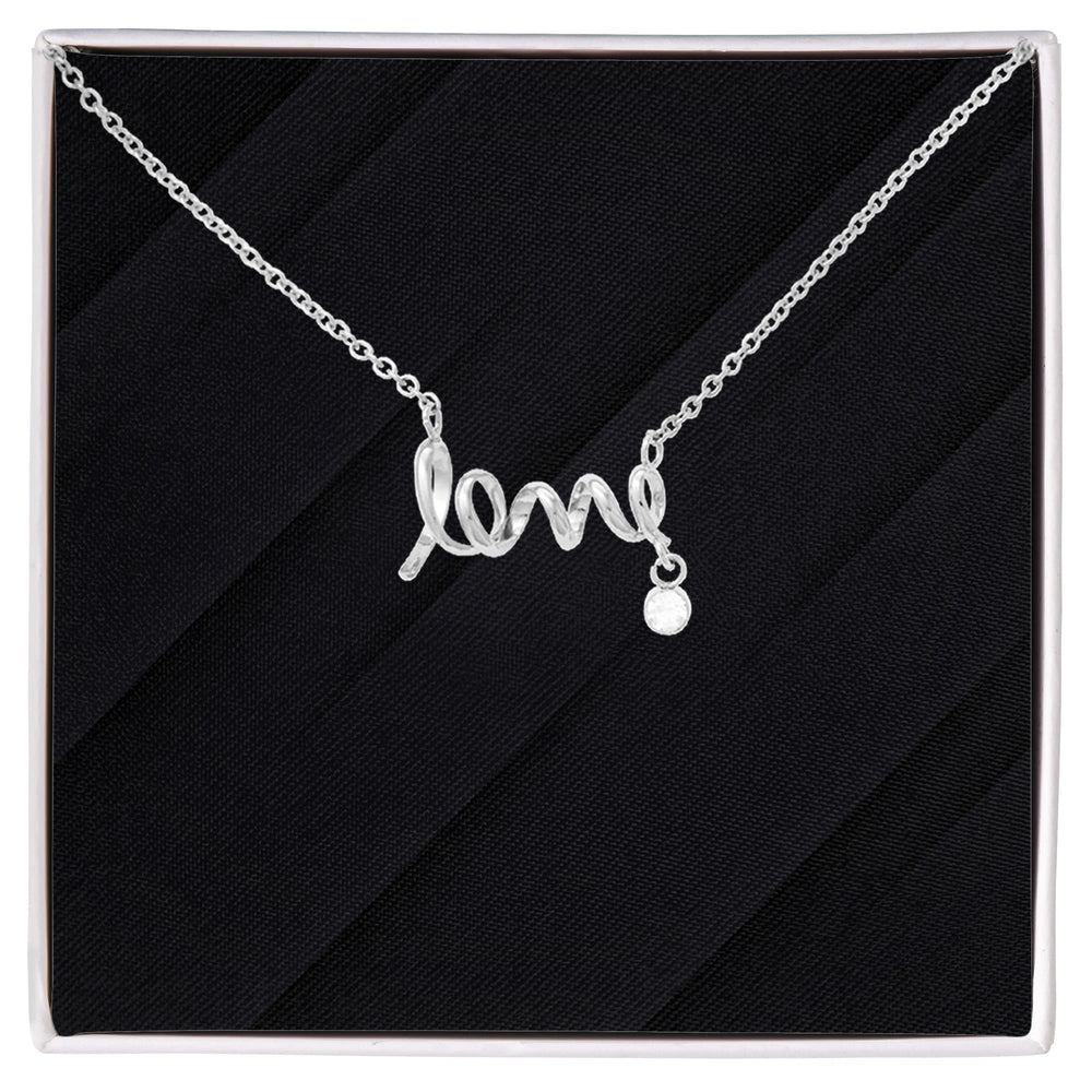 Scripted Love Necklace